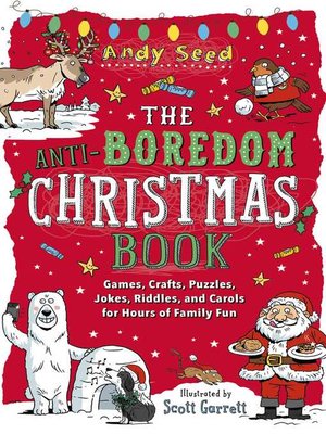 cover image of The Anti-Boredom Christmas Book